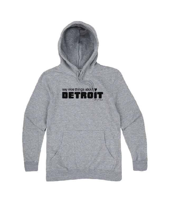 Men's Hoodies with EmbroiderySay Nice Things About Detroit Hoodie - Heather Grey